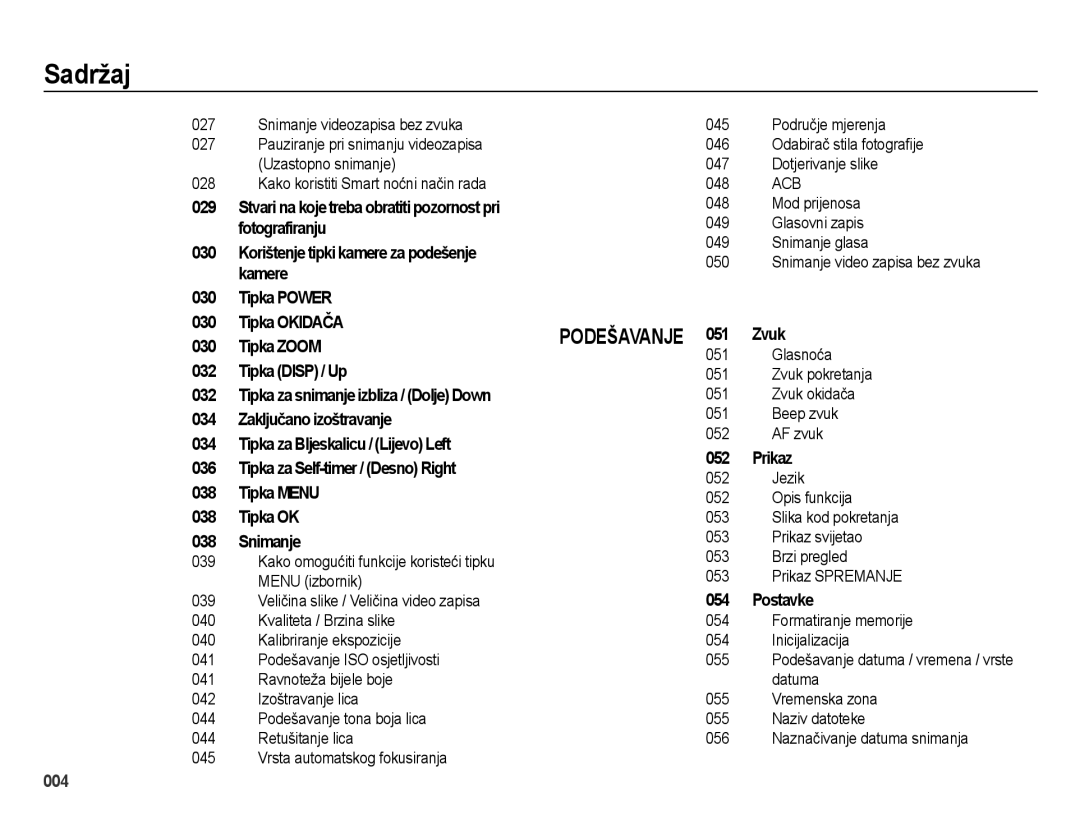 Samsung EC-ES73ZZBPBE3 Fotografiranju, Kamere, Tipka Power, Tipka Okidača, Zvuk, Tipka Zoom, Tipka Disp / Up, Tipka Menu 