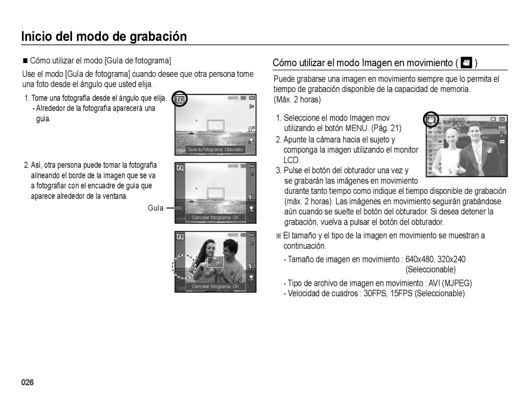 Samsung EC-ES74ZZBDBE1, EC-ES73ZZBBOCA, EC-ES73ZZBPRE1 manual Cómo utilizar el modo Imagen en movimiento, Máx horas, Guía 