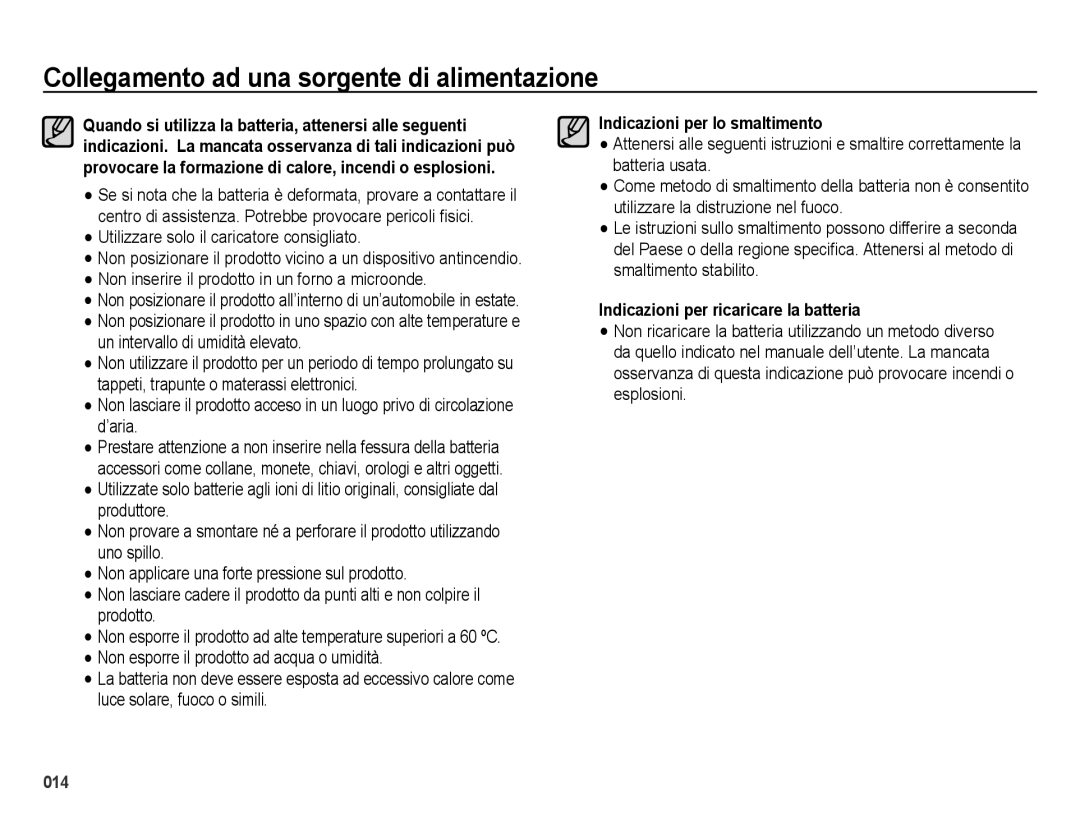 Samsung EC-ES73ZZBPUIT, EC-ES74ZZBDBE1 manual Indicazioni per lo smaltimento, Indicazioni per ricaricare la batteria 