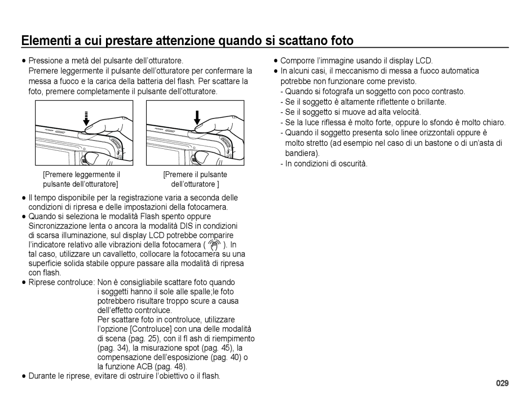 Samsung EC-ES74ZZBDBE1, EC-ES73ZZBPOE1, EC-ES73ZZBPRIT manual Elementi a cui prestare attenzione quando si scattano foto 