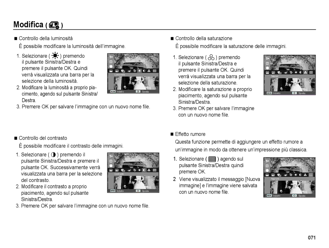 Samsung EC-ES74ZZBDBE1 manual Selezione della luminosità, Effetto rumore, Selezionare premendo il, Sinistra/Destra 