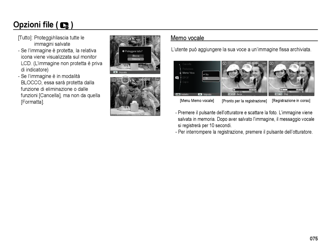 Samsung EC-ES73ZZBPSIT, EC-ES74ZZBDBE1, EC-ES73ZZBPOE1 Memo vocale, Di indicatore, Se l’immagine è in modalità, Formatta 