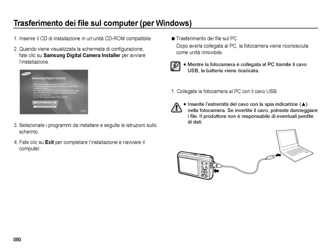 Samsung EC-ES73ZZBPOE1, EC-ES74ZZBDBE1, EC-ES73ZZBPRIT, EC-ES73ZZBPUIT manual Collegate la fotocamera al PC con il cavo USB 