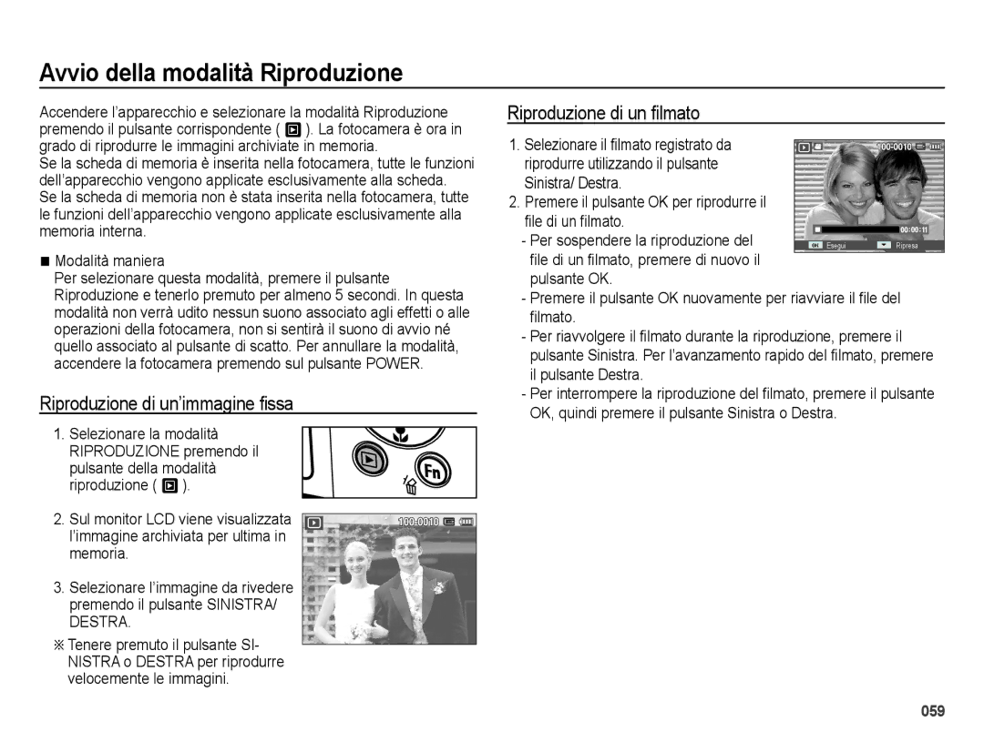 Samsung EC-ES74ZZBDBE1 Avvio della modalità Riproduzione, Riproduzione di un’immagine ﬁssa, Riproduzione di un ﬁlmato 