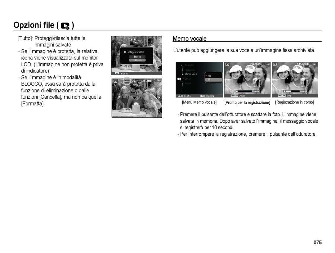 Samsung EC-ES75ZZBPOIT, EC-ES74ZZBDBE1, EC-ES75ZZBPBIT Memo vocale, Di indicatore, Se l’immagine è in modalità, Formatta 