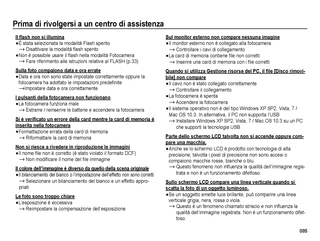 Samsung EC-ES75ZZBPOIT, EC-ES74ZZBDBE1, EC-ES75ZZBPBIT Il flash non si illumina, Sulla foto compaiono data e ora errate 