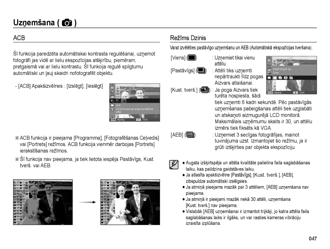 Samsung EC-ES75ZZBPBE2, EC-ES75ZZBPBRU manual Režīms Dzinis, ACB Apakšizvēlnes Izslēgt, Ieslēgt, Turēta nospiesta, šādi, Aeb 