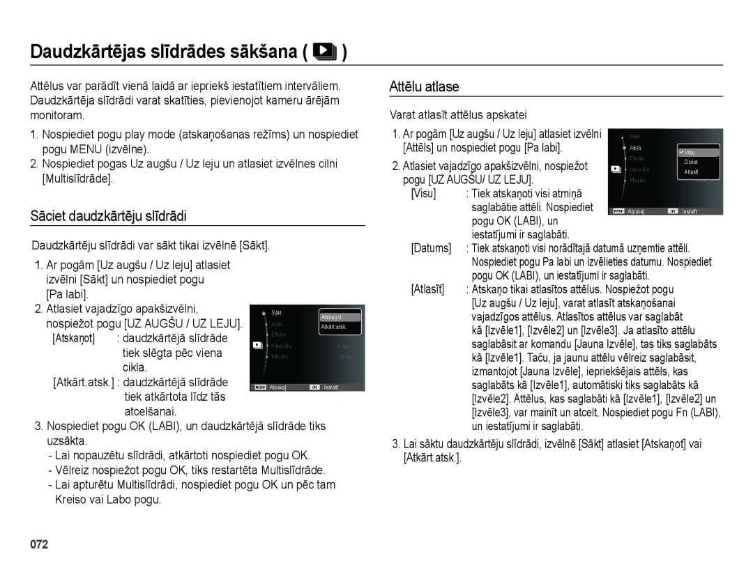 Samsung EC-ES75ZZBPBRU, EC-ES75ZZBPBE2 manual Daudzkārtējas slīdrādes sākšana, Sāciet daudzkārtēju slīdrādi, Attēlu atlase 