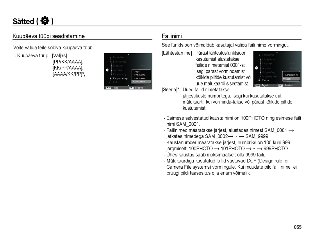 Samsung EC-ES75ZZBPBE2 manual Kuupäeva tüüpi seadistamine Failinimi, Ühes kaustas saab maksimaalselt olla 9999 faili 