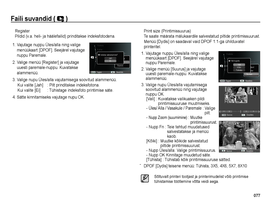 Samsung EC-ES75ZZBPBE2 Menüü Dydis on saadaval vaid Dpof 1.1-ga ühilduvatel, Nuppu Paremale, Alammenüü, Printeritel, Pilt 