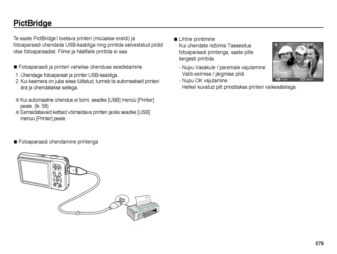 Samsung EC-ES75ZZBPBE2, EC-ES75ZZBPBRU manual PictBridge, Hetkel kuvatud pilt prinditakse printeri vaikesätetega 