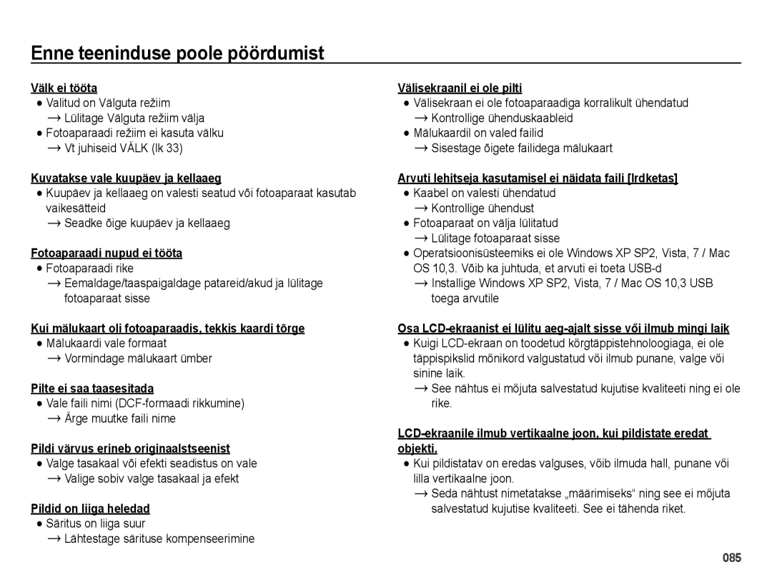 Samsung EC-ES75ZZBPBE2, EC-ES75ZZBPBRU manual Välk ei tööta, Kuvatakse vale kuupäev ja kellaaeg, Fotoaparaadi nupud ei tööta 