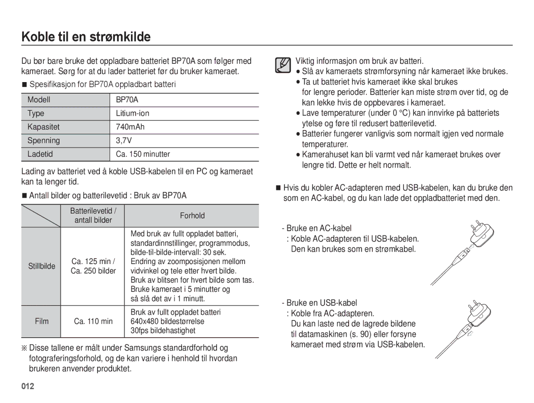 Samsung EC-ES75ZZBPBE2 manual Koble til en strømkilde, Spesifikasjon for BP70A oppladbart batteri, Bruke en AC-kabel 