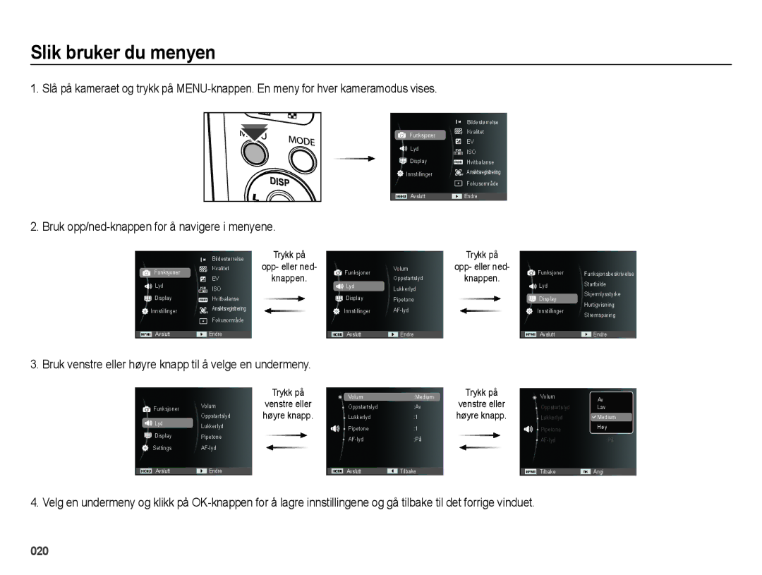 Samsung EC-ES75ZZBPBE2 manual Slik bruker du menyen, Bruk opp/ned-knappen for å navigere i menyene 