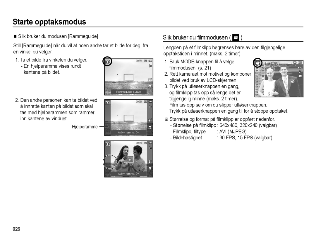 Samsung EC-ES75ZZBPBE2 manual Slik bruker du filmmodusen, Kantene på bildet, Bildehastighet 