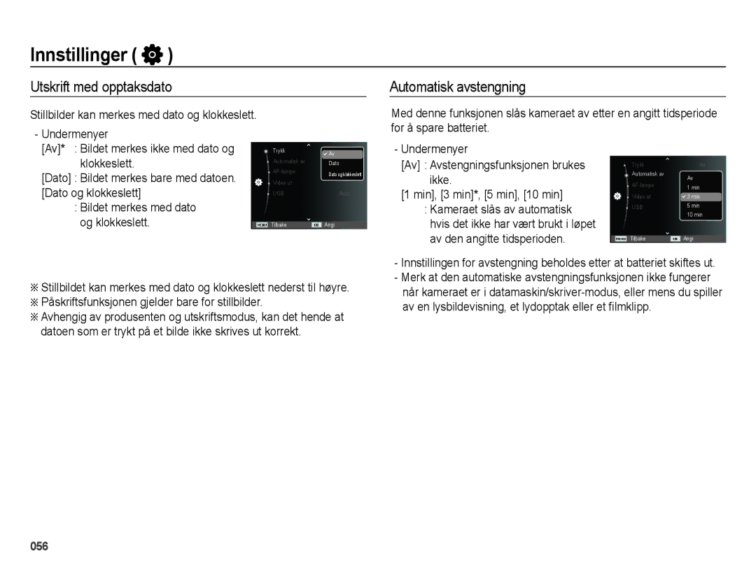 Samsung EC-ES75ZZBPBE2 Utskrift med opptaksdato, Automatisk avstengning, Stillbilder kan merkes med dato og klokkeslett 