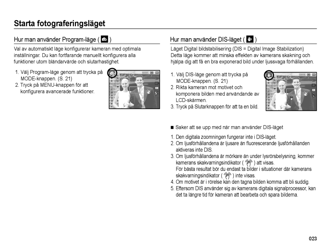 Samsung EC-ES75ZZBPBE2 manual Hur man använder Program-läge, Hur man använder DIS-läget 