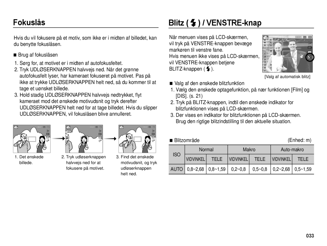 Samsung EC-ES75ZZBPBE2 manual Fokuslås, Blitz / VENSTRE-knap, Blitzområde Enhed m 