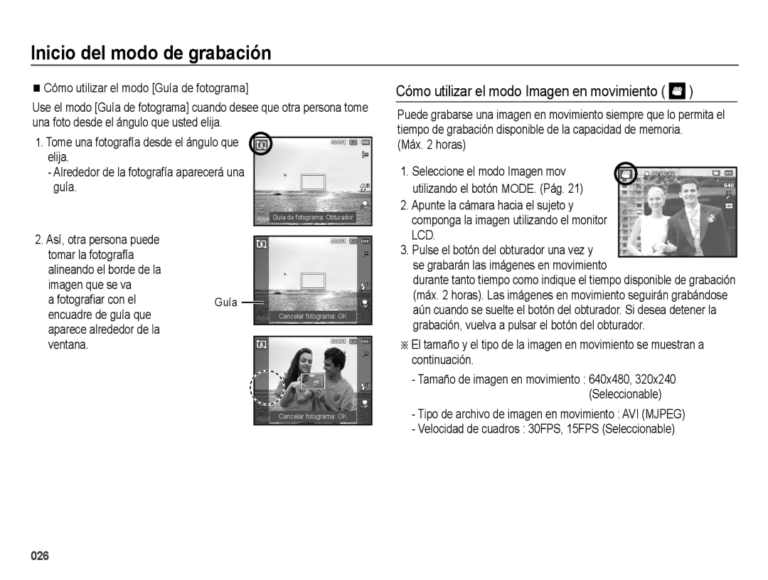 Samsung EC-ES74ZZBDBE1 Cómo utilizar el modo Imagen en movimiento, Encuadre de guía que, Aparece alrededor de la Ventana 