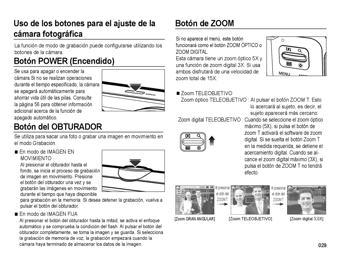 Samsung EC-ES75ZZBPSE1 Uso de los botones para el ajuste de la cámara fotográﬁca, Botón Power Encendido, Botón de Zoom 