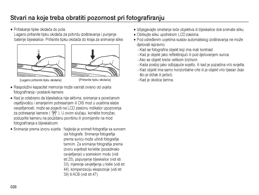 Samsung EC-ES75ZZBPSE3 manual Stvari na koje treba obratiti pozornost pri fotografiranju, Pritiskanje tipke okidača do pola 