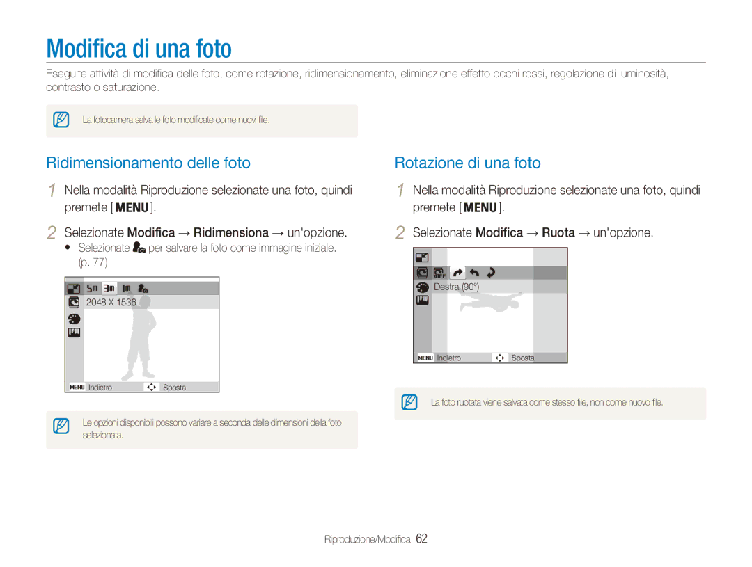 Samsung EC-ES80ZZBPBE1, EC-ES80ZZBPPE1 manual Modifica di una foto, Ridimensionamento delle foto, Rotazione di una foto 