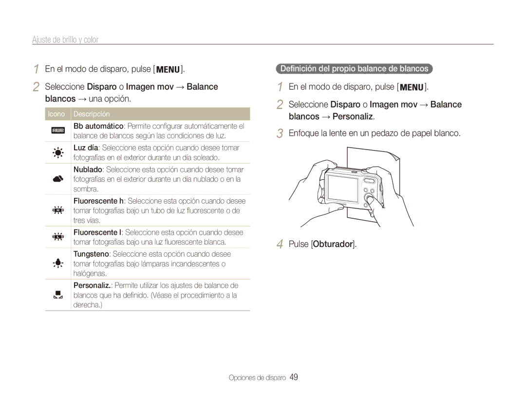 Samsung EC-ES80ZZBPPE1, EC-ES80ZZBPBE1, EC-ES80ZZBPRE1 manual Blancos → una opción, Definición del propio balance de blancos 