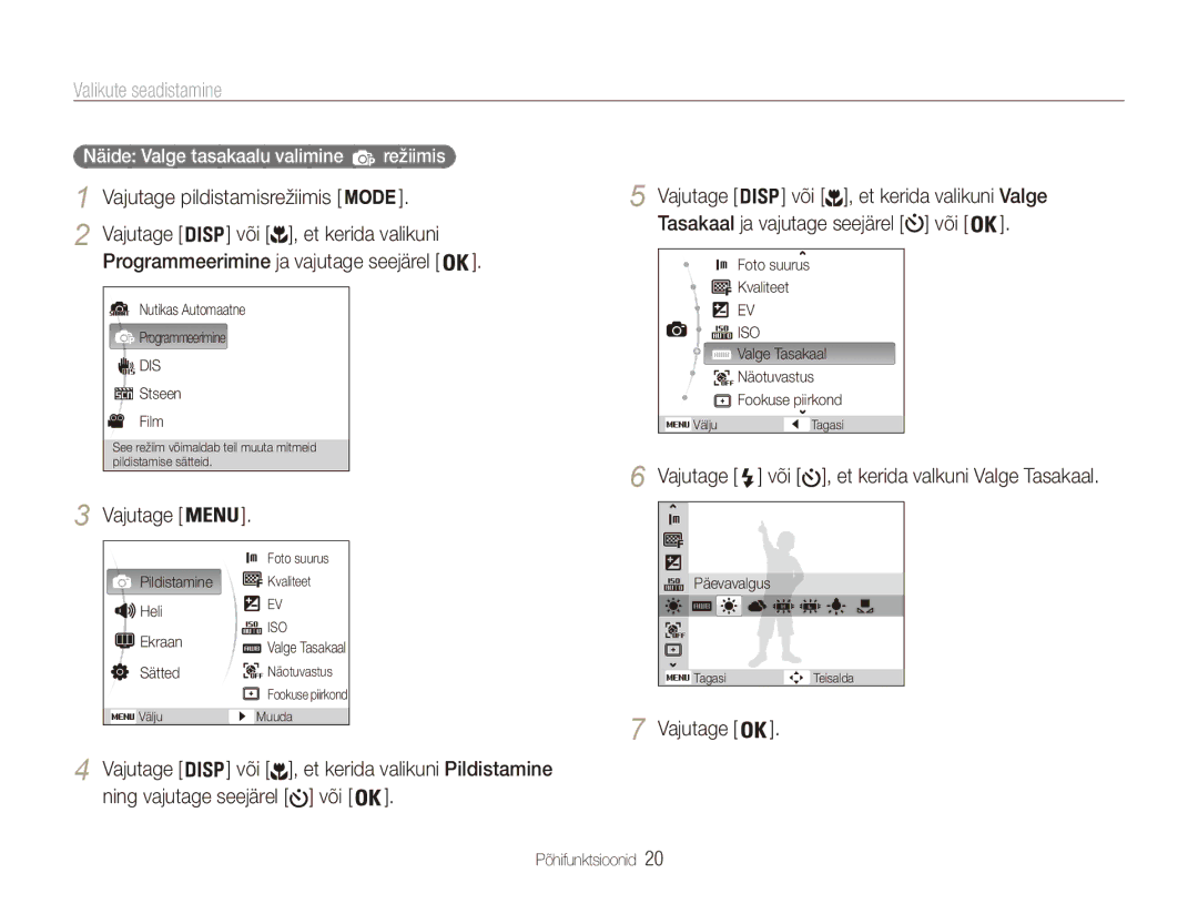 Samsung EC-ES80ZZBPBE2 manual Valikute seadistamine, Vajutage pildistamisrežiimis Või , et kerida valikuni, Režiimis 