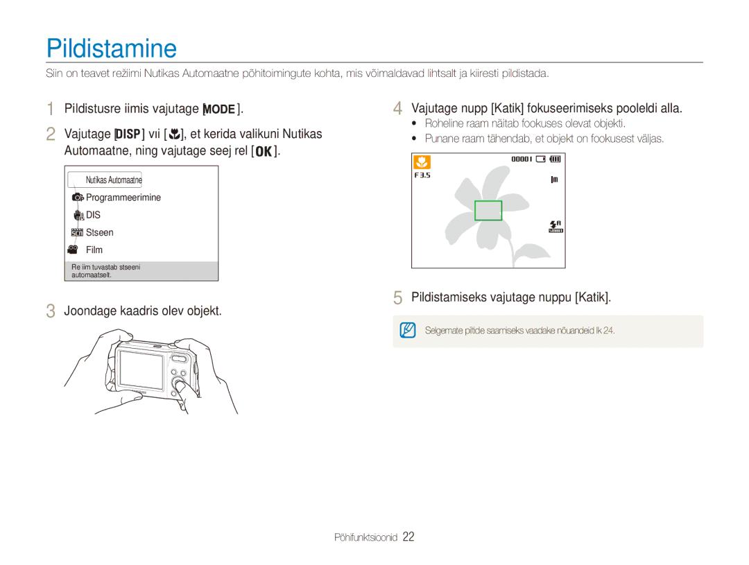 Samsung EC-ES80ZZBPBE2 manual Pildistamine, Pildistamiseks vajutage nuppu Katik, Automaatne, ning vajutage seejärel 