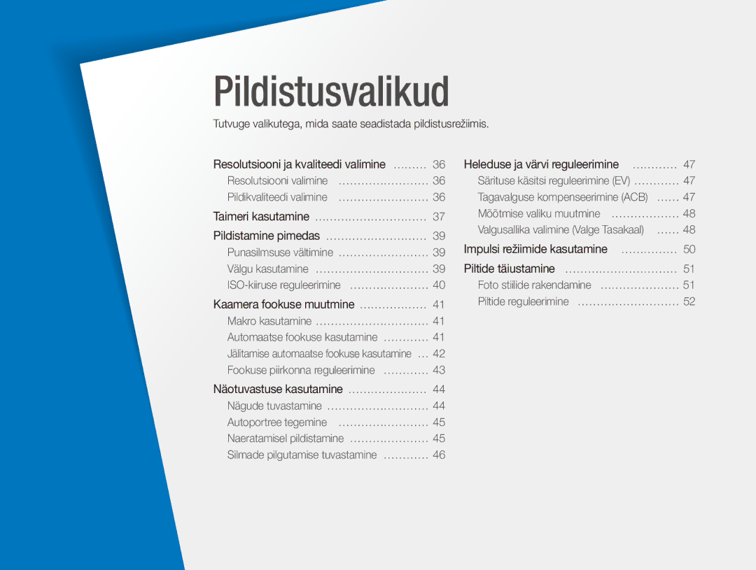 Samsung EC-ES80ZZBPBE2 manual Heleduse ja värvi reguleerimine … …………, Kaamera fookuse muutmine ………………… 