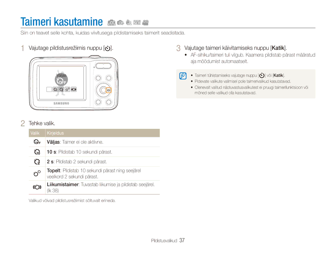 Samsung EC-ES80ZZBPBE2 manual Taimeri kasutamine, Vajutage taimeri käivitamiseks nuppu Katik 