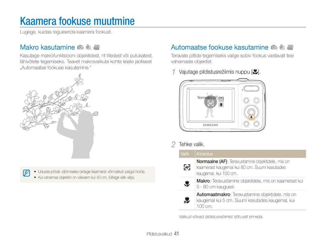 Samsung EC-ES80ZZBPBE2 manual Kaamera fookuse muutmine, Makro kasutamine, Automaatse fookuse kasutamine 