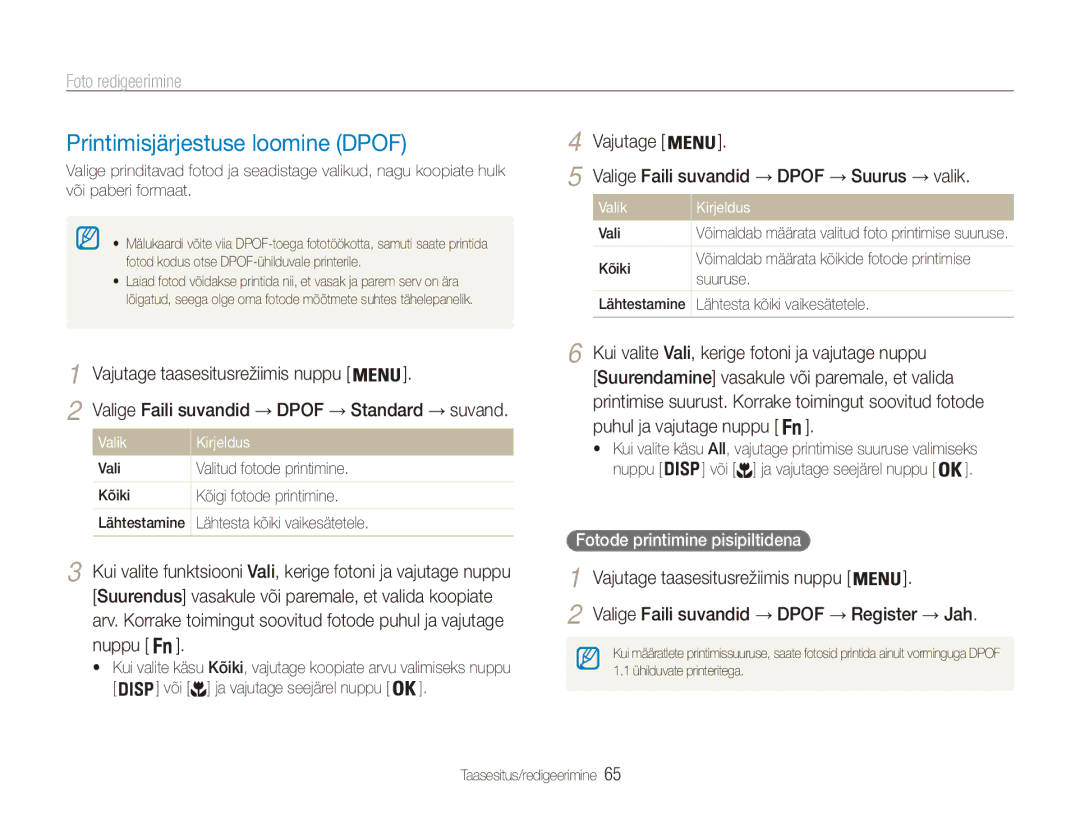 Samsung EC-ES80ZZBPBE2 manual Printimisjärjestuse loomine Dpof, Vajutage Valige Faili suvandid → Dpof → Suurus → valik 