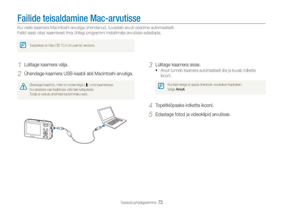 Samsung EC-ES80ZZBPBE2 manual Failide teisaldamine Mac-arvutisse, Ühendage kaamera USB-kaabli abil Macintoshi arvutiga 