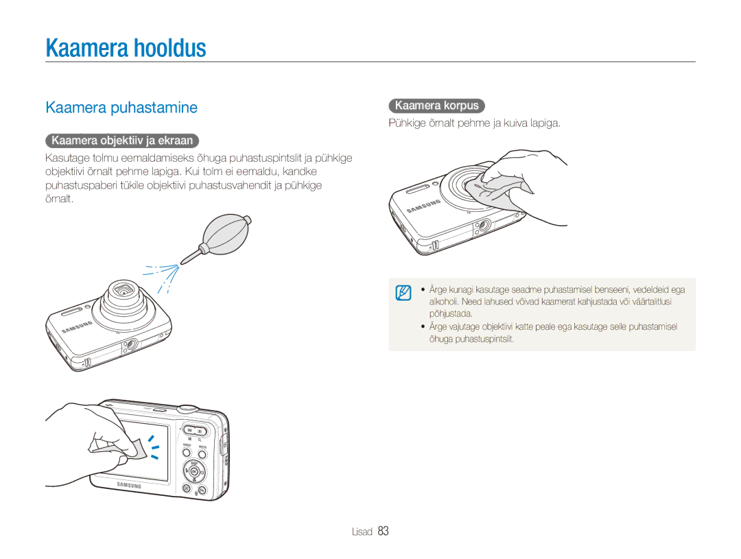 Samsung EC-ES80ZZBPBE2 manual Kaamera hooldus, Kaamera puhastamine, Kaamera objektiiv ja ekraan, Kaamera korpus 