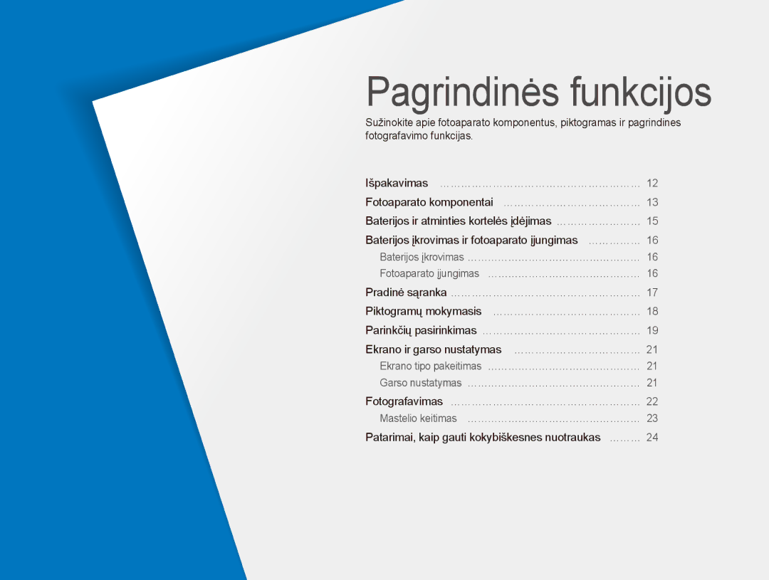 Samsung EC-ES80ZZBPBE2 manual Pagrindinės funkcijos, Patarimai, kaip gauti kokybiškesnes nuotraukas … ……… 