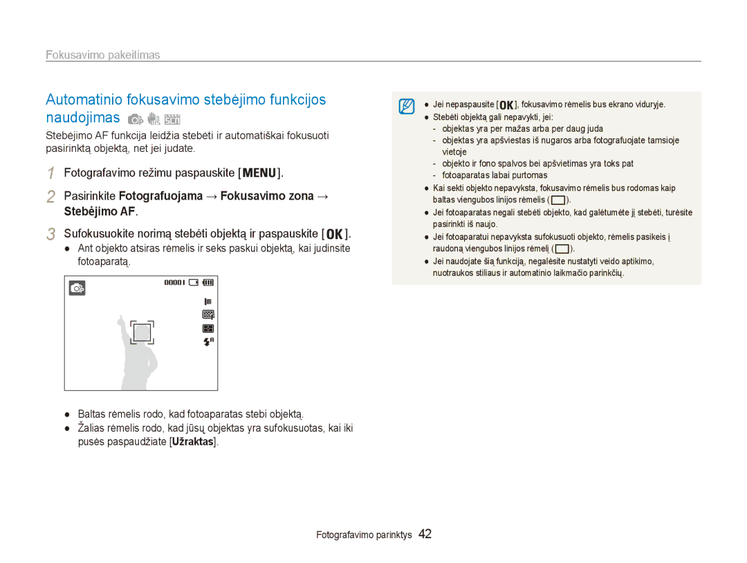 Samsung EC-ES80ZZBPBE2 manual Automatinio fokusavimo stebėjimo funkcijos naudojimas, Fokusavimo pakeitimas, Stebėjimo AF 