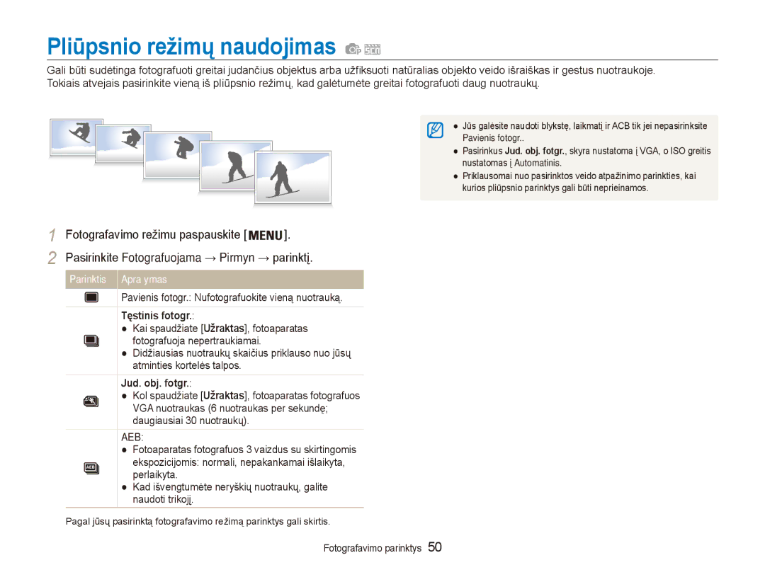 Samsung EC-ES80ZZBPBE2 Pliūpsnio režimų naudojimas, Pavienis fotogr. Nufotografuokite vieną nuotrauką, Tęstinis fotogr 