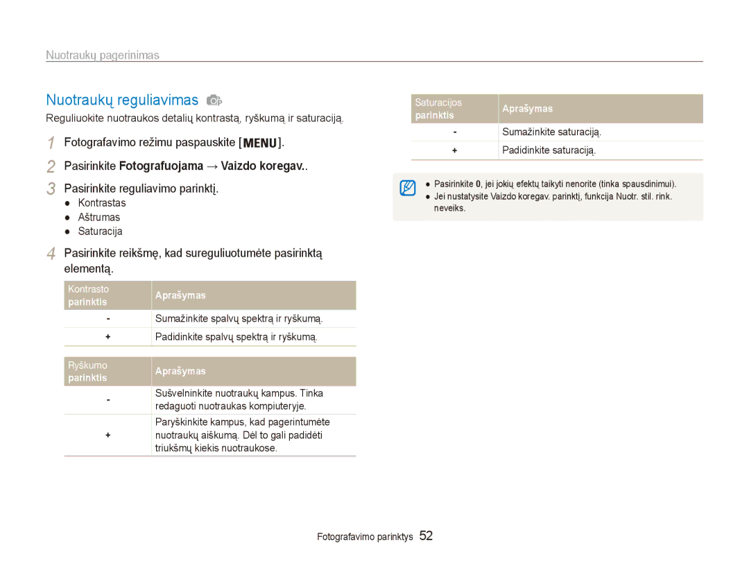 Samsung EC-ES80ZZBPBE2 manual Nuotraukų reguliavimas, Nuotraukų pagerinimas, Pasirinkite Fotografuojama → Vaizdo koregav 