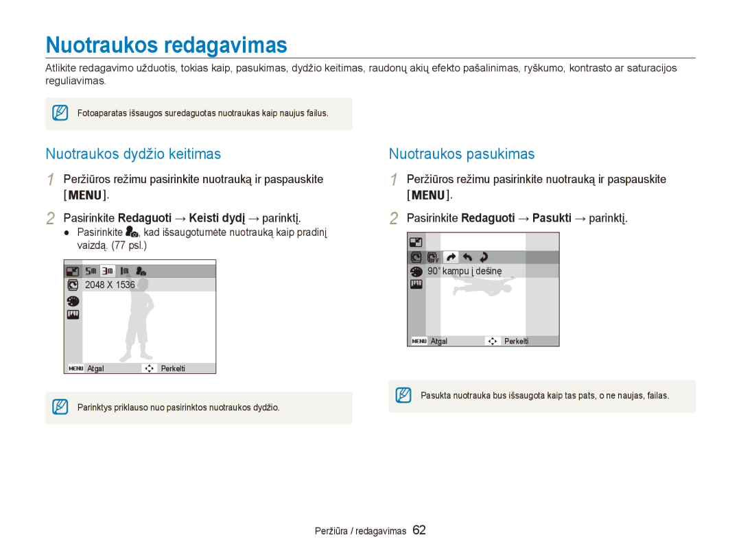 Samsung EC-ES80ZZBPBE2 manual Nuotraukos redagavimas, Nuotraukos dydžio keitimas, Nuotraukos pasukimas 