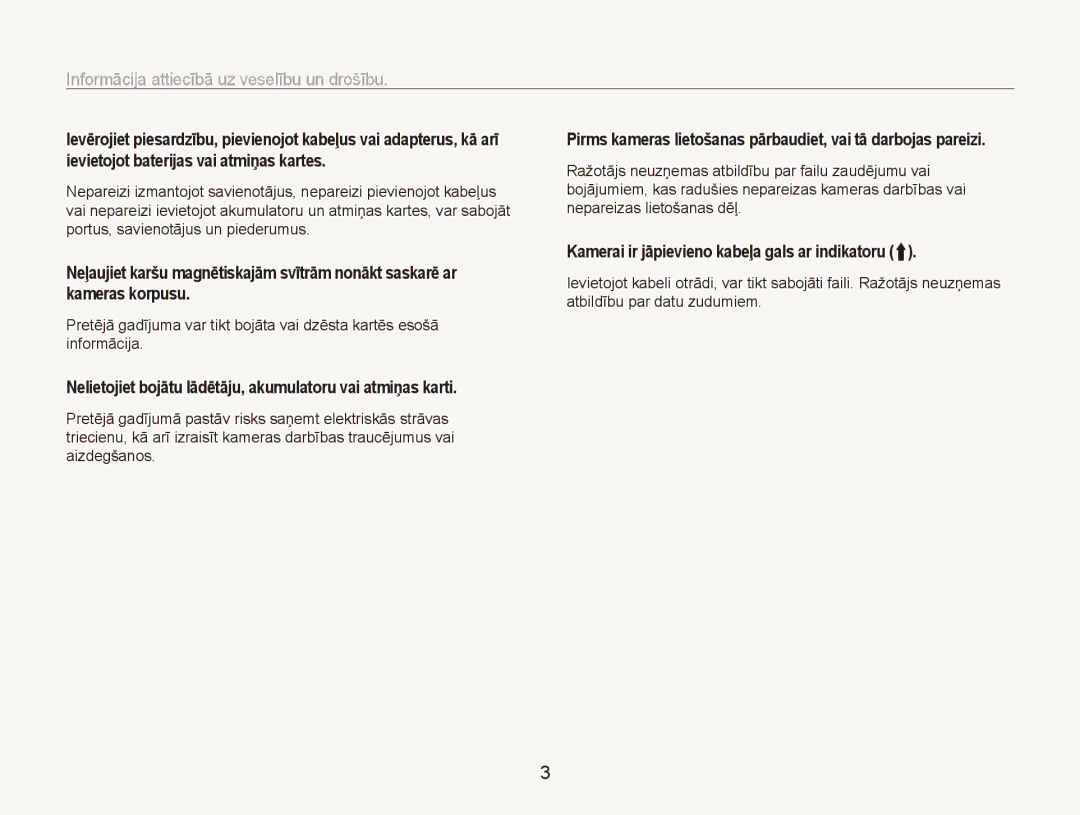 Samsung EC-ES80ZZBPBE2 manual Nelietojiet bojātu lādētāju, akumulatoru vai atmiņas karti 