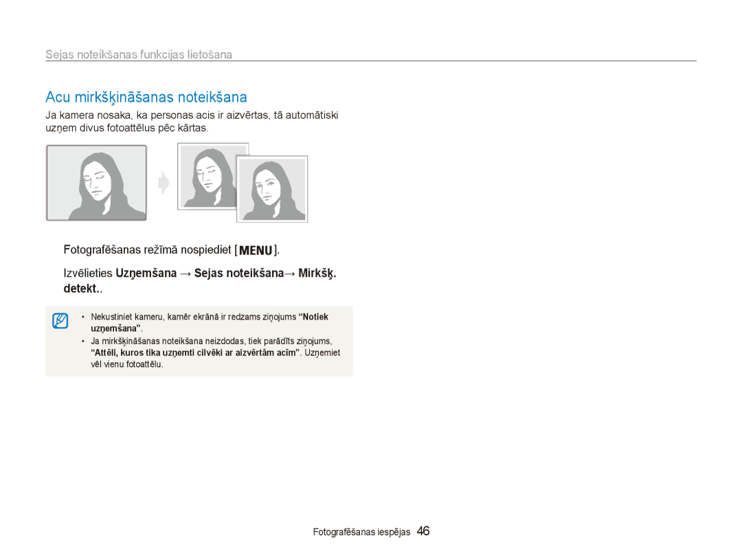 Samsung EC-ES80ZZBPBE2 manual Acu mirkšķināšanas noteikšana, Detekt, Izvēlieties Uzņemšana → Sejas noteikšana→ Mirkšķ 
