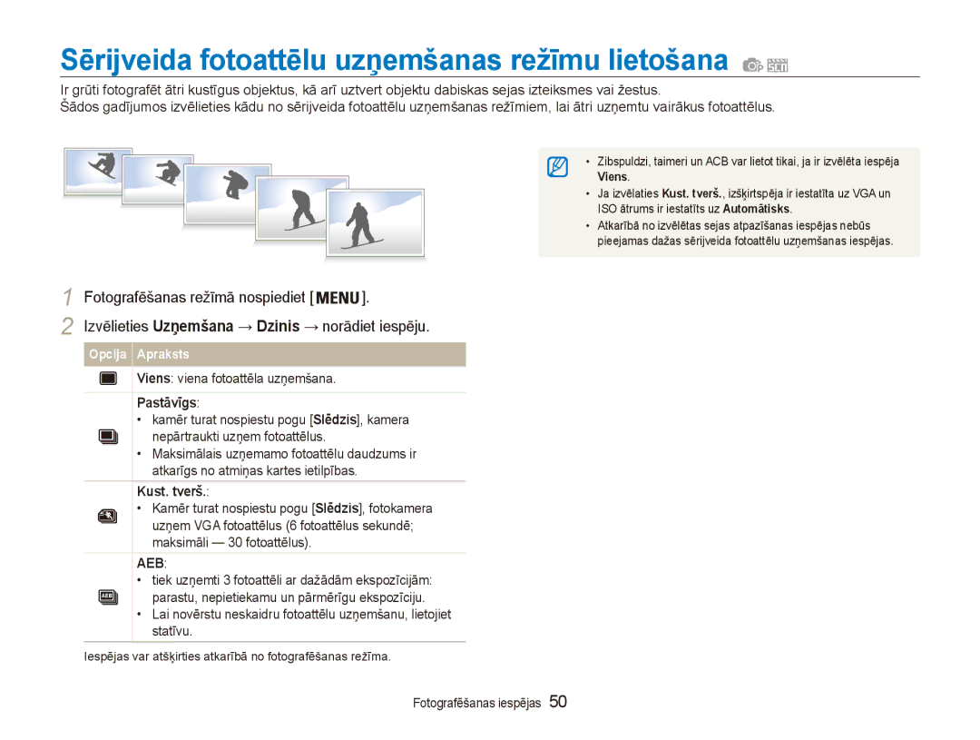 Samsung EC-ES80ZZBPBE2 Sērijveida fotoattēlu uzņemšanas režīmu lietošana, Viens viena fotoattēla uzņemšana, Pastāvīgs 