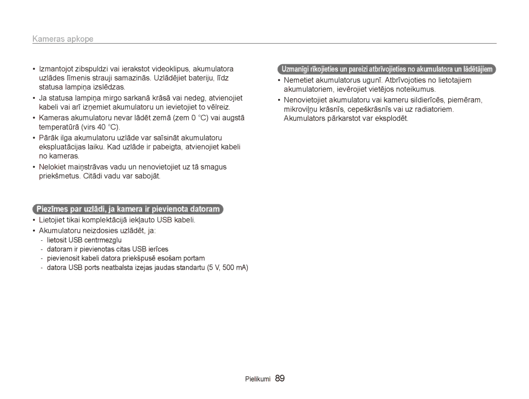 Samsung EC-ES80ZZBPBE2 manual Piezīmes par uzlādi, ja kamera ir pievienota datoram 