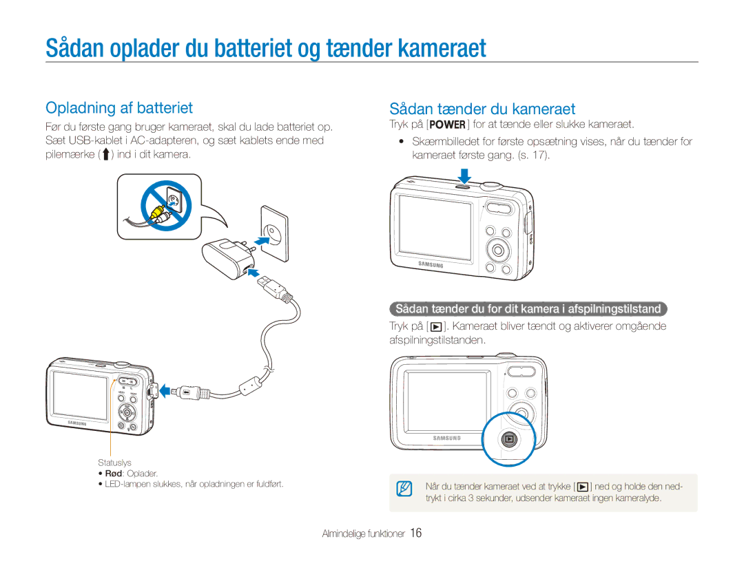 Samsung EC-ES80ZZBPBE2 Sådan oplader du batteriet og tænder kameraet, Opladning af batteriet, Sådan tænder du kameraet 