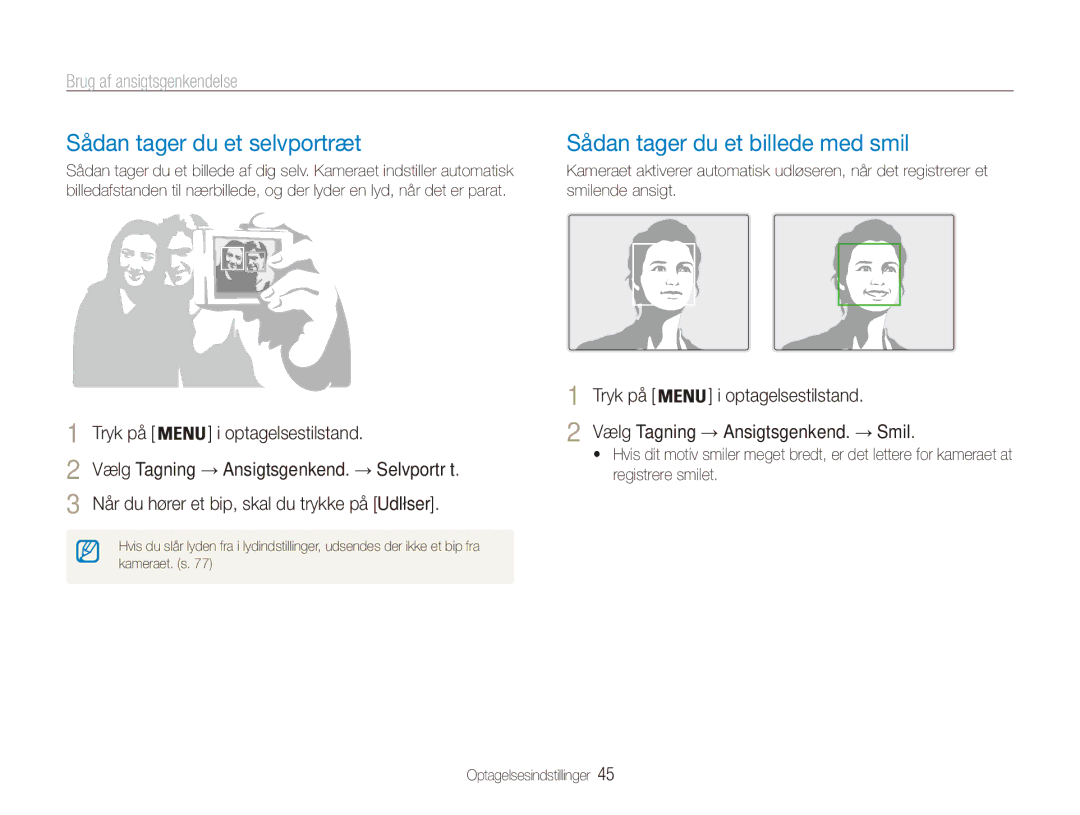 Samsung EC-ES80ZZBPSE2 manual Sådan tager du et selvportræt, Sådan tager du et billede med smil, Brug af ansigtsgenkendelse 