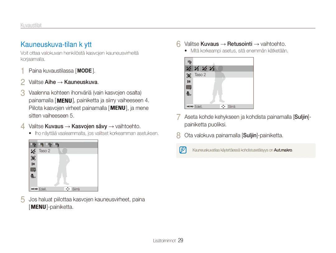 Samsung EC-ES80ZZBPPE2 manual Kauneuskuva-tilan käyttö, Paina kuvaustilassa Valitse Aihe → Kauneuskuva, Painamalla 