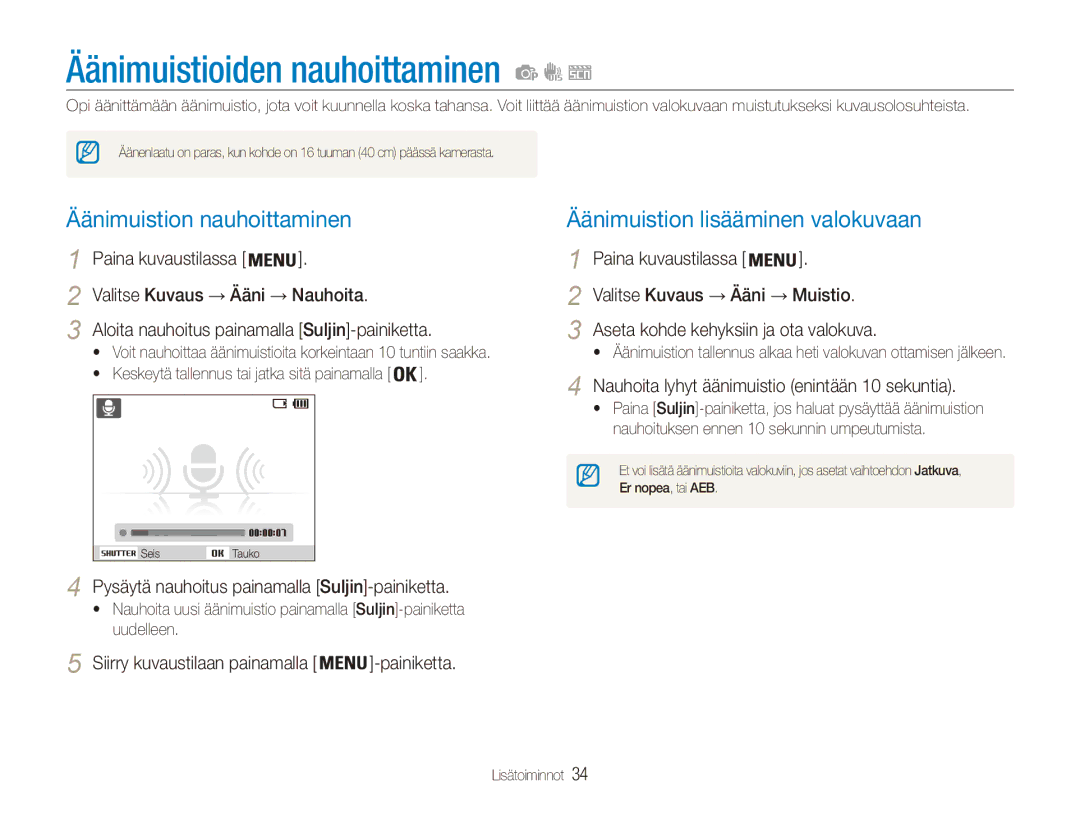 Samsung EC-ES80ZZBPBE2 Äänimuistioiden nauhoittaminen, Äänimuistion nauhoittaminen, Äänimuistion lisääminen valokuvaan 