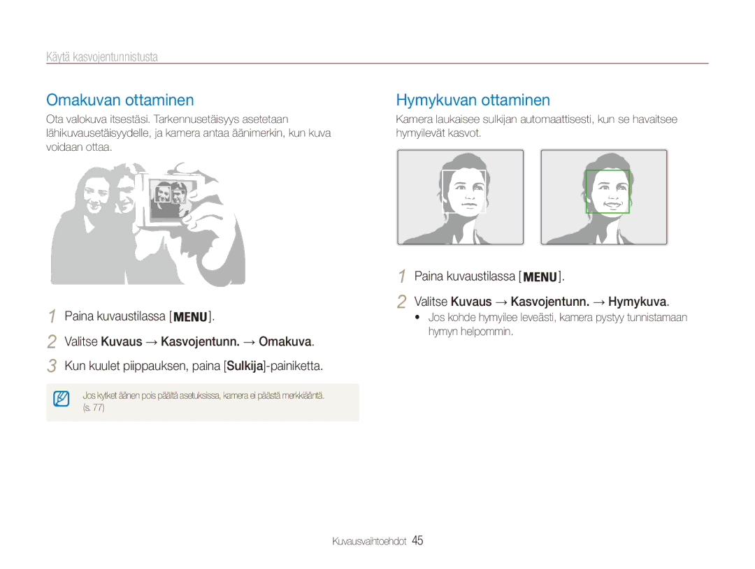 Samsung EC-ES80ZZBPSE2, EC-ES80ZZBPPE2, EC-ES80ZZBPBE2 Omakuvan ottaminen, Hymykuvan ottaminen, Käytä kasvojentunnistusta 