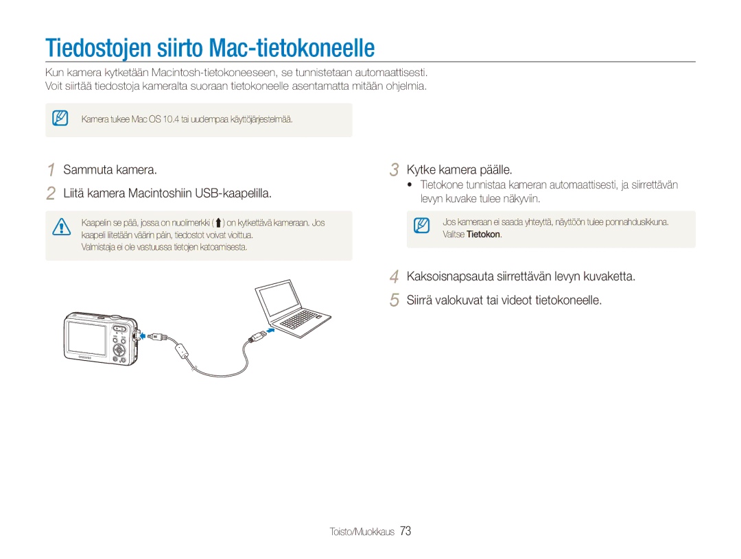 Samsung EC-ES80ZZBPBE2, EC-ES80ZZBPPE2 manual Tiedostojen siirto Mac-tietokoneelle, Liitä kamera Macintoshiin USB-kaapelilla 